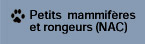 petits mammif�res et rongeurs